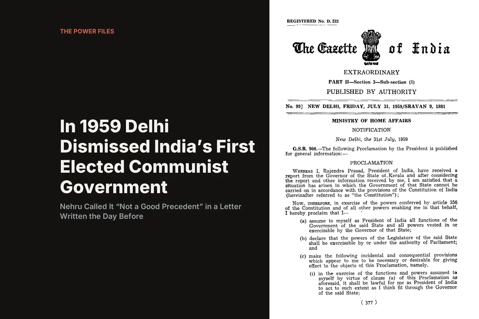 In 1959 Delhi Dismissed India's First Elected Communist Government. Nehru Called It "Not a Good Precedent" in a Letter Written the Day Before