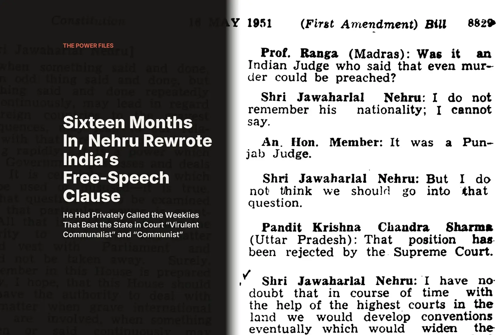 Sixteen Months In, Nehru Rewrote India's Free-Speech Clause. He Had Privately Called the Weeklies That Beat the State in Court "Virulent Communalist" and "Communist"